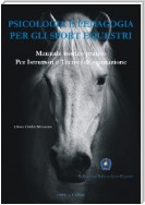 Psicologia e Pedagogia per gli Sport Equestri