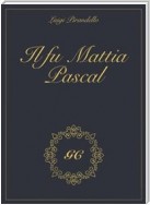 Il fu Mattia Pascal gold collection