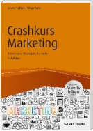 Crashkurs Marketing - inkl. Arbeitshilfen online