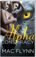 Alpha Conspiracy: Alpha Blood, Book 2