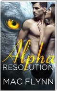 Alpha Resolution: Alpha Blood, Book 3