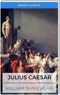 Julius Caesar (Dream Classics)