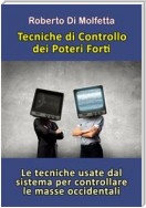 Le Tecniche di Controllo dei Poteri Forti