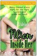 Alien Inside Her #3: Adriana