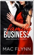 The Family Business #2: BBW Romantic Comedy