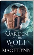 Garden of the Wolf #3: Werewolf Shifter Romance