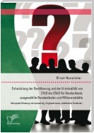 Entwicklung der Bevölkerung und der Kriminalität von 1960 bis 2060 für Deutschland, ausgewählte Bundesländer und Millionenstädte: Retrograde Erfassung und Auswertung, Prognosen sowie „statistische Tendenzen“