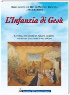 L'Infanzia di Gesù