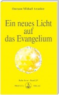 Ein neues Licht auf das Evangelium