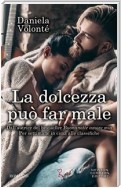 La dolcezza può far male