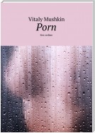 Porn. Sex online