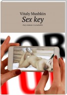 Sex key. Any woman is available