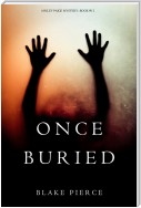 Once Buried