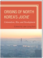 Origins of North Korea's Juche