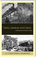Trains, Literature, and Culture