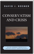 Conservatism and Crisis