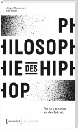 Philosophie des HipHop