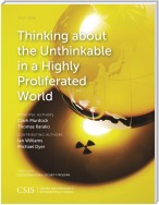 Thinking about the Unthinkable in a Highly Proliferated World