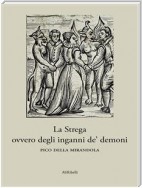 La Strega ovvero degli inganni de' demoni