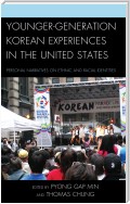 Younger-Generation Korean Experiences in the United States