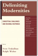 Delimiting Modernities