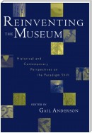 Reinventing the Museum