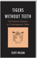 Tigers without Teeth