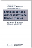 Kommunikationswissenschaftliche Gender Studies