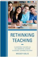 Rethinking Teaching