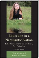Education in a Narcissistic Nation