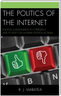 The Politics of the Internet