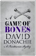 A Game of Bones