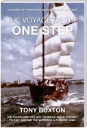 The voyage of the One Step