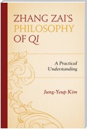 Zhang Zai's Philosophy of Qi