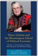 Elinor Ostrom and the Bloomington School of Political Economy