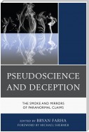 Pseudoscience and Deception