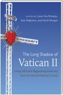 The Long Shadow of Vatican II