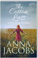 The Cotton Lass and Other Stories