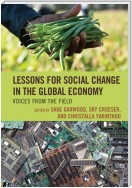 Lessons for Social Change in the Global Economy