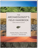 The Archaeologist's Field Handbook