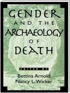 Gender and the Archaeology of Death