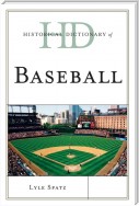 Historical Dictionary of Baseball