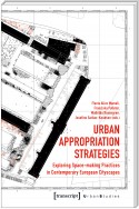 Urban Appropriation Strategies
