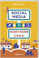 Social Media in Northern Chile