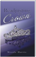 Readjusting My Crown
