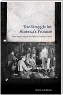 The Struggle for America's Promise