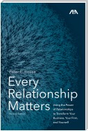 Every Relationship Matters