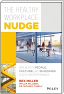 The Healthy Workplace Nudge