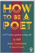 How to be a Poet