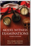 Model Witness Examinations